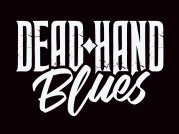 Dead Hand Blues