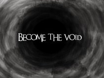 Become The Void