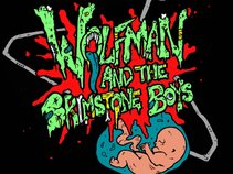 Wolfman and the Brimstone Boys