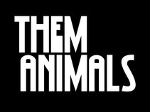 Them Animals