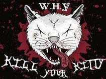 Kill Your Kitty