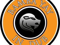 Bamba Yay-In Dub