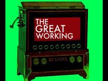 The Great Working