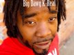 Big Dawg K-Real