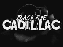 BLACK ROSE CADILLAC