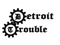 Detroit Trouble