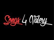 Songs 4 Valery