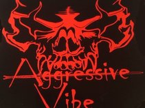 Aggressive Vibe