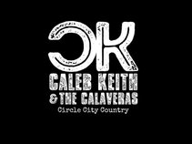 Caleb Keith & the Calaveras