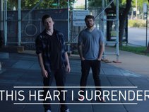 THIS HEART I SURRENDER