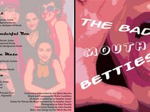 The Bad Mouth Betties