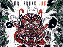 Mr Prank Jam