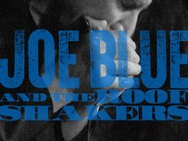 Joe Blue & the Roofshakers