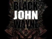 BLACK JOHN WAYNE