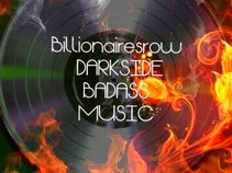 Billionairesrow Darkside Badass Music