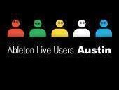 Ableton Users Group Austin Texas