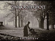Shadowin Ghost
