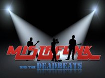 Mistafunk and the Deadbeats