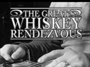 The Great Whiskey Rendezvous