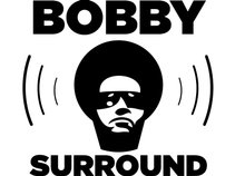 BobbySurround