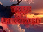TEMPLE CITY UNDERGROUND