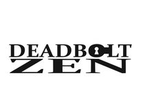 Deadbolt Zen