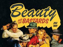Beauty & The Bastards