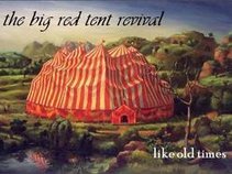 The Big Red Tent Revival