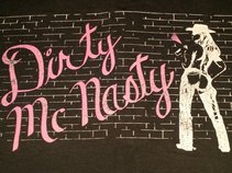 Dirty McNasty
