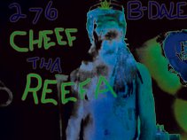 B-Dale"Cheef Tha Reefa"