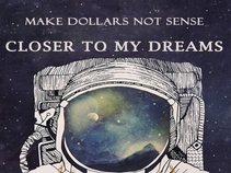 Make Dollars Not Sense