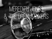Meredith Jones & The Dreammakers