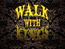 WALK WITH KINGS