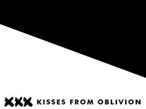 Kisses From Oblivion