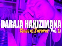 Daraja Hakizimana - Class of Forever (Greatest Hits) Vol. 1