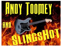 Andy Toomey and SlingsHot