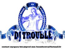 dj trouble92140prod