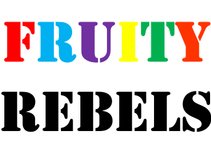The Fruity Rebels