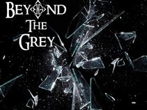 Beyond The Grey