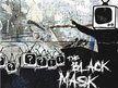 The Black Mask Brigade