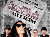 kayPink and the MEDICINE