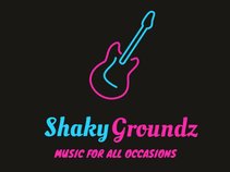 Shaky Groundz