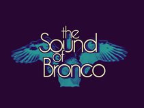 The Sound of Bronco
