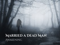 Married a Dead Man