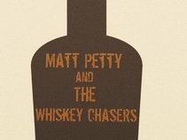 Matt Petty and The Whiskey Chasers