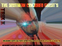 The SOUTHERN CONJURED GHOST's
