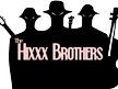 The Hixxx Brothers
