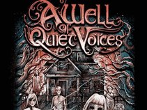 A Well of Quiet Voices