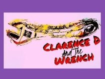 Clarence D and the Wrench