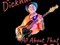 Don Dickhaut - Bass man